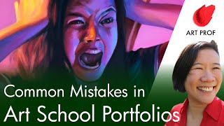 MISTAKES in Art School Portfolios You Can Easily Avoid!