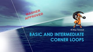 +R May Tutorial: Basic and Intermediate Corner Loops