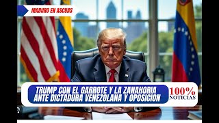 ¿Trump traicionó a la oposición venezolana o solo define su tiempo para ir contra Maduro?