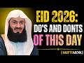 Eid 2026: What to Do & What to Avoid (Most People Don’t Know) | Mufti Menk Reminder