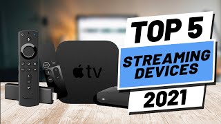Top 5 BEST Streaming Device of [2021]