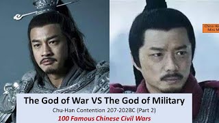 The civil war which creates Han dynasty/The Song of Gaixia: Feudalism's last dirge