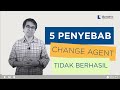 5 Penyebab Change Agent Tidak Berhasil by Yudhea Wattimena