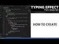 How to Create a Typing Effect Using HTML & JavaScript | Easy Tutorial