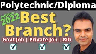 Best Diploma Branch in Engineering in India 2022 for Govt Job, Defence Job, Private Job, Business