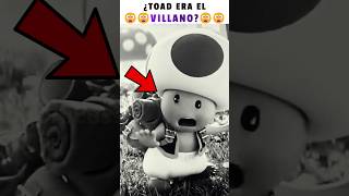 🥺¿TOAD ERA EL VILLANO? | Mario Bros La Película • Teoría