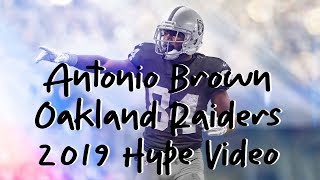 🔥 Antonio Brown Oakland Raiders 2019 Hype  🔥