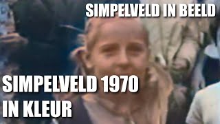 Simpelveld 1970 in kleur, deel 1- Simpelveld in beeld