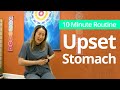 Stomach Pain? Try this for Stomach Aches, and Indigestion | 10 Minute Daily Routines