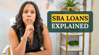 SBA Loans Explained: Types of Loans, Interest Rates, and What to Expect From the Process
