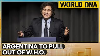 Argentina To Withdraw From W.H.O. After Trump Exit, Citing 'Deep Differences' | World DNA | WION