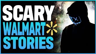 8 True Scary Walmart Stories | The Creepy Fox