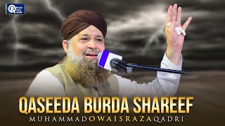 Owais Raza Qadri | Qaseeda Burda Shareef | Official Video