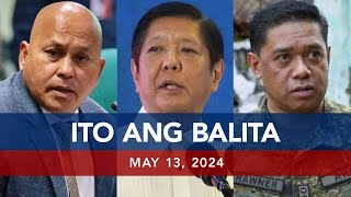 UNTV: Ito Ang Balita | May 13, 2024