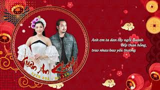 Hát xẩm: XUÂN AN KHANG - Xuân Hòa x Hải Lưu | Lyrics Video