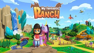 🦄 My Fantastic Ranch - Un rancho FANTÁSTICO 🌈 - Gameplay Español