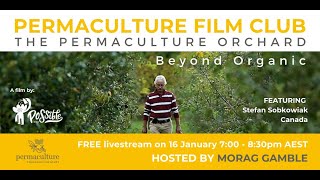 January Film Club - The Permaculture Orchard: Beyond Organic