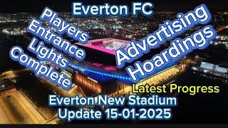 Everton FC New Stadium At Bramley Moore Dock Update 15-01-2025