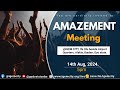 AMAZEMENT MEETING || IGEM || PASTOR TIMOTHY OJOTISA  || 14TH AUGUST, 2024.