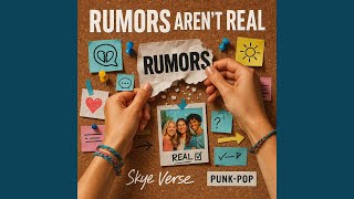Rumors Aren’t Real