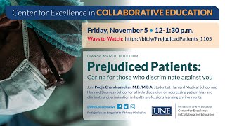 Prejudiced Patients: Caring for Those who Discriminate Against You