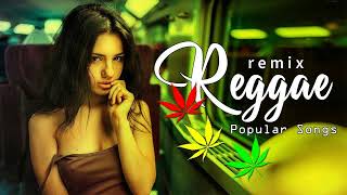 Relaxing Reggae Music 2022 - New Trending Reggae Songs 2022 - New Reggae English Songs 2022