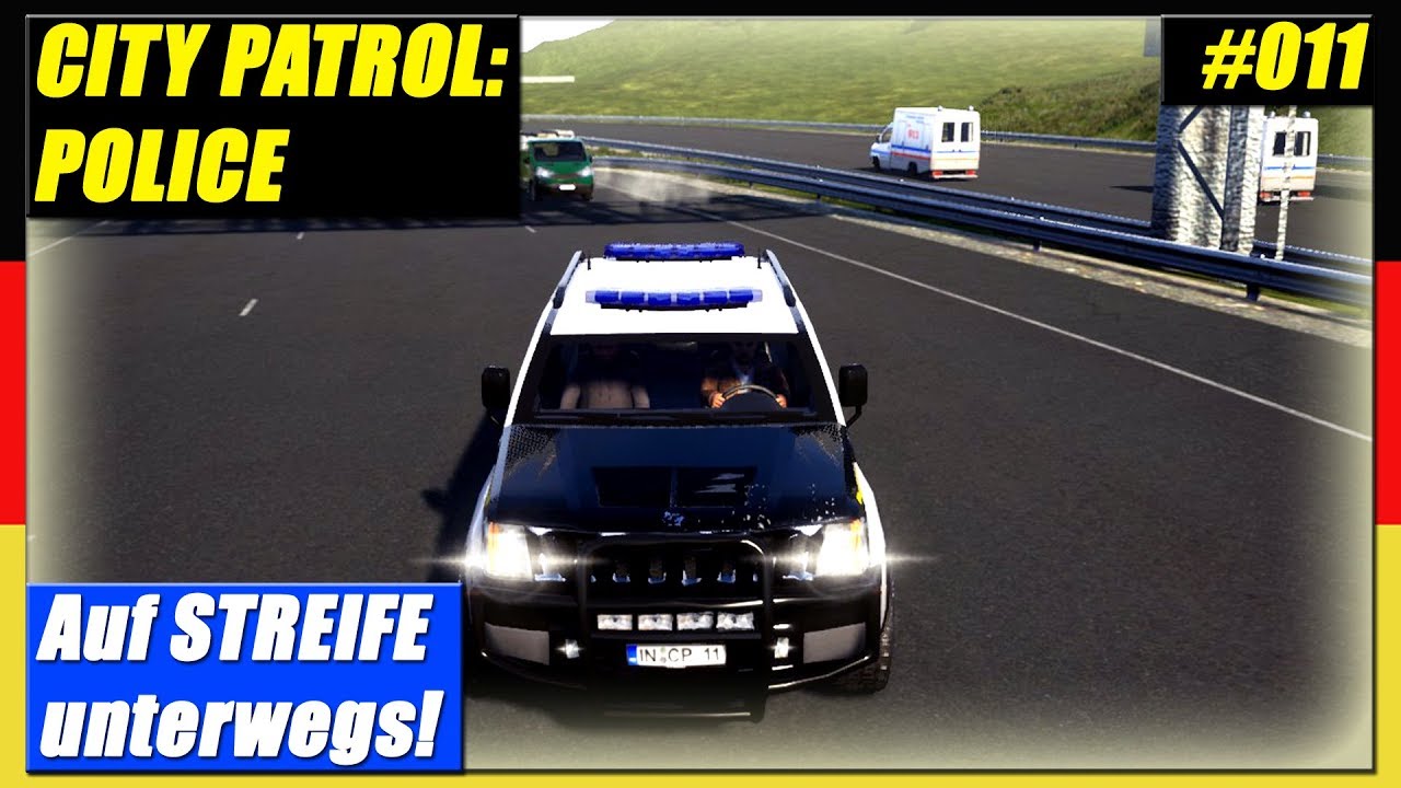 City Patrol Police 011 Auf Streife Unterwegs Deutsch Youtube