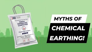 4 Chemical Earthing Myths You Should Not Believe! 🚩