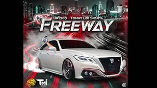 Brysco \u0026 Tommy Lee Sparta - Freeway (Clean Edit) (Edited by @DjGarrikz) || 2022 Dancehall ||