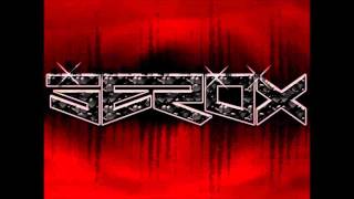 Serox - The Begining