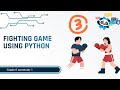 Fighting game using python 