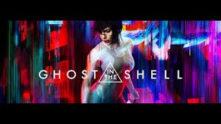 2017經典科幻動畫改編電影《攻殼機動隊 Ghost in the Shell》電影解析 ：什麼是人？ /意識 \u0026 心靈哲學/