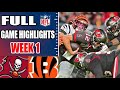 Tampa Bay Buccaneers vs Cincinnati Bengals Full Game Highlights Preseason WEEK 1  NFL Season 2024