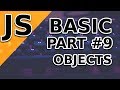 JavaScript Basic Tutorial | Object-Properties & Methods | Part 9