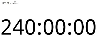 240 Hour Countup Timer - Longest Timer on YouTube