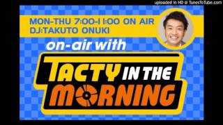 FM802 TACTY IN THE MORNING 2016/10/11 aikoコメント