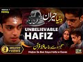 Nahi Dekha Hoga Aisa Hafiz e Quran | Urdu Dubbed | Bina Kisi se Padhe Bana Hafiz | Mahfel Tv Show