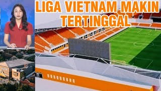 gebrakan stadion liga Indonesia gegerkan vietnam