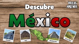 Descubre México con este video - Videos Aprende