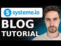 Systeme.io Blog Tutorial: How to Build a Free Website