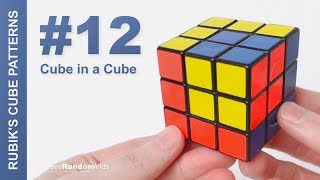 How to make Rubik's Cube Patterns #12: Cube in a Cube