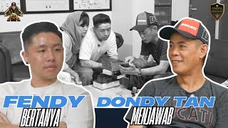 FENDY BERTANYA DONDY TAN MENJAWAB