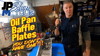 SHOP TOUR - Oil Pan Baffle Plates and Crank Scrapers