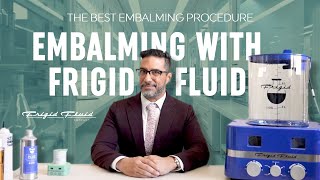 Silicone Great Distribution and Diffusion Secrets: Embalming with Frigid Fluid