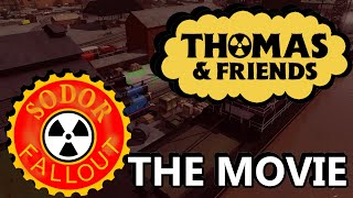 Sodor Fallout: Re-Atomized. The Movie
