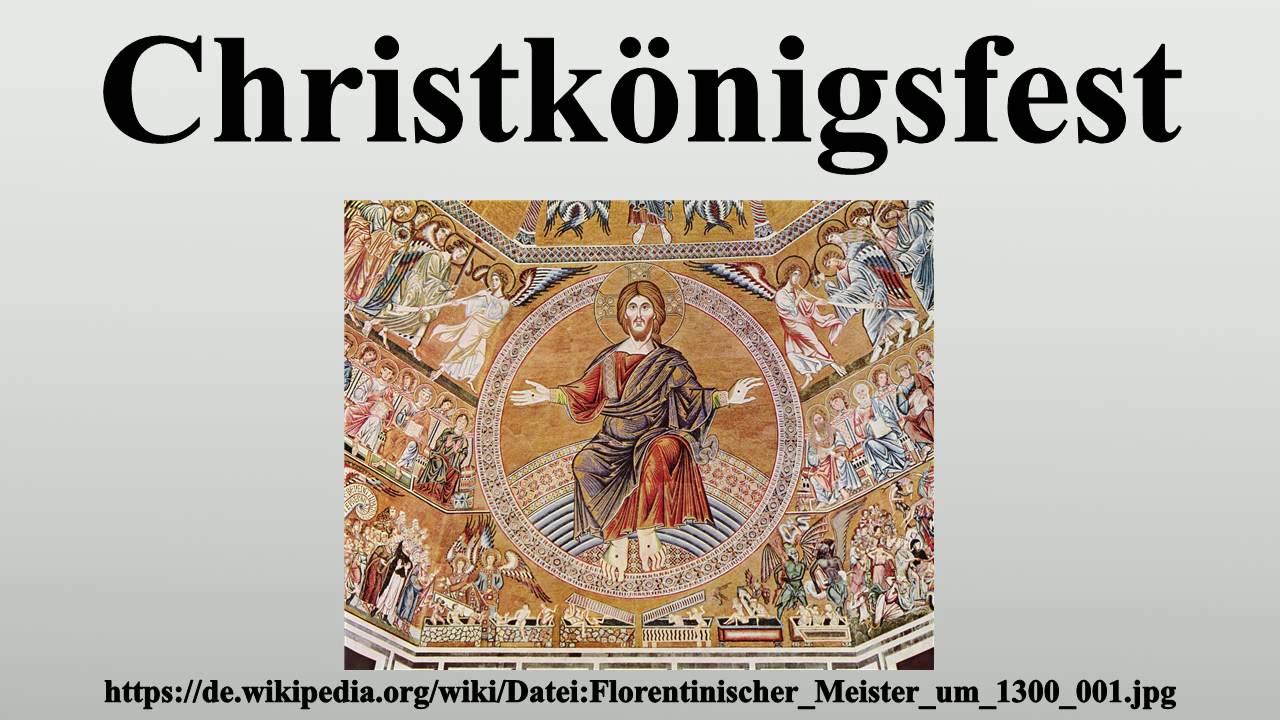 Christkönigsfest - YouTube