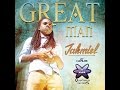 Jahmiel - Great Man - Jan 2016