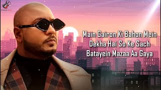 Mazaa Lyrics - B Praak | Jaani | Gurmeet Choudhary, Hansika Motwani | Arvindr Khaira