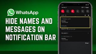 How To Hide WhatsApp Message Content In Notification Bar Android 2023