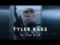 Tyler Rake (Extraction 2) | In the End